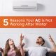 5 Reasons Your AC is Not Working After Winter