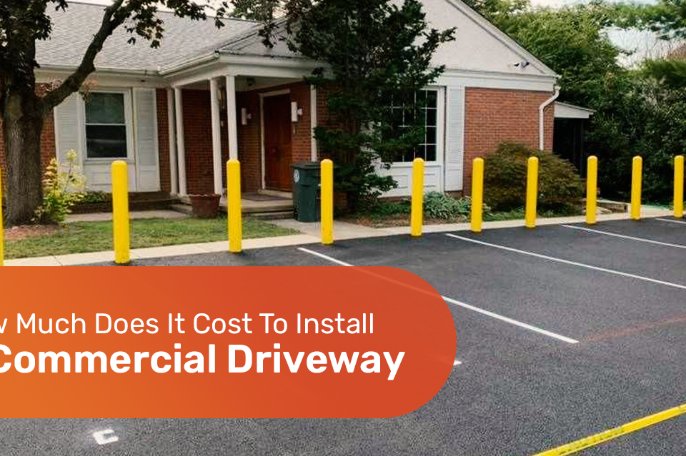 How Much Does It Cost To Install a Commercial Driveway