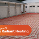 The Advantages Of Driveway Radiant Heating