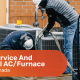 HVAC Service And Seasonal AC/Furnace Repair In Canada