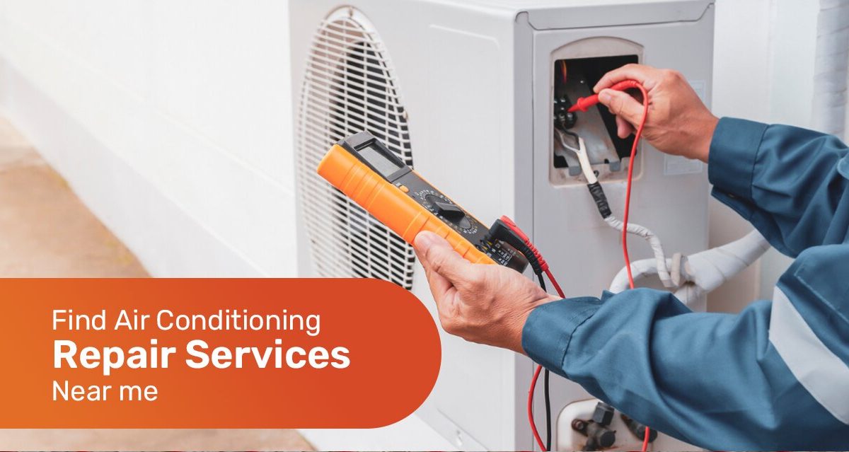 Find Air Conditioning Repair Services Near Me