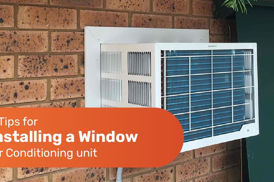 8 Tips for Installing a Window Air Conditioning Unit