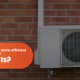 Are Heat Pumps More Efficient Than Regular HVAC Units?