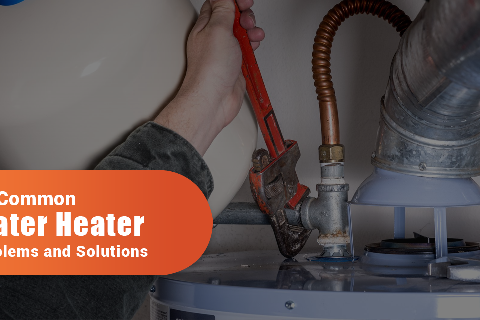 10 Common Water Heater Problems And Solutions