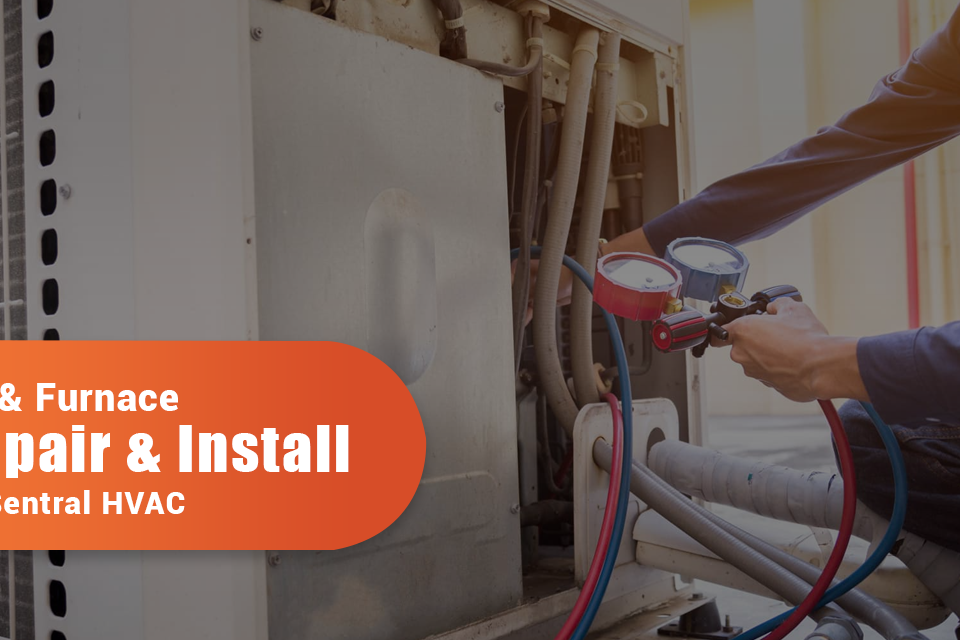 AC & Furnace Repair & Install By Sentral HVAC