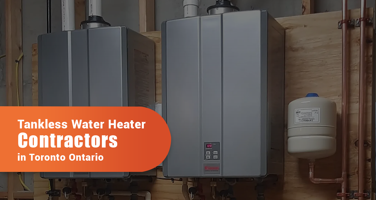 Tankless Water Heater Contractors in Toronto, Ontario