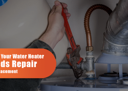 Signs Your Water Heater Repair Or Replacement