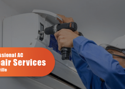 Professional AC Repair Services In Oakville