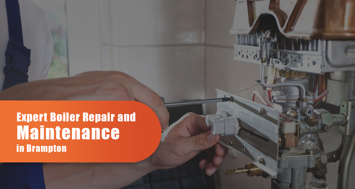 Expert Boiler Repair And Maintenance In Brampton