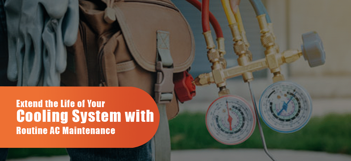 Extend The Life Of Your Cooling System With Routine AC Maintenance