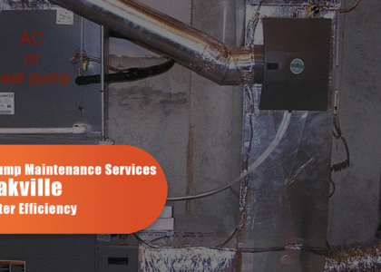 Heat Pump Maintenance Services in Oakville for Better Efficiency