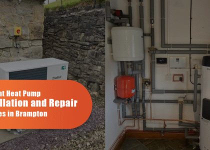 Efficient Heat Pump Installation And Repair Services In Brampton