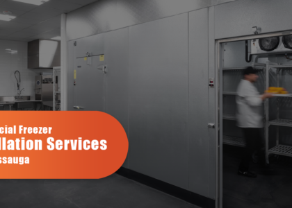 Commercial Freezer Installation Services In Mississauga