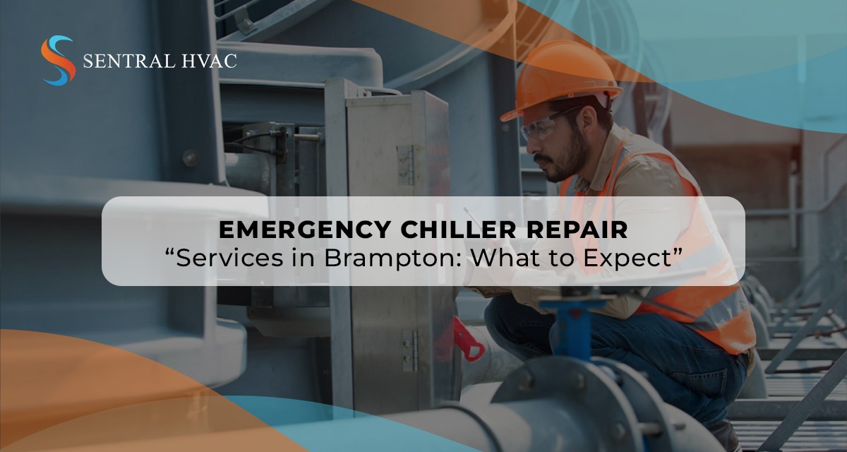Emergency Chiller Repair Services In Brampton: What To Expect