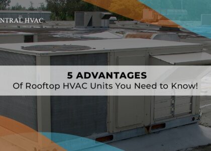 5 Advantages of Rooftop HVAC Units You Need to Know!