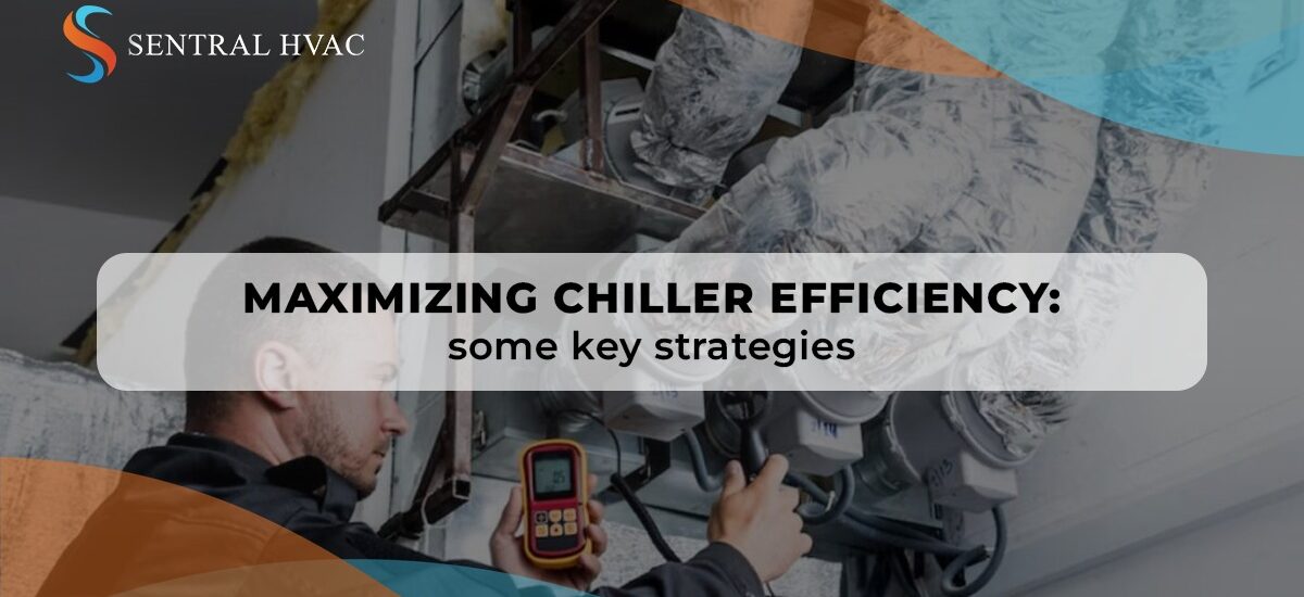 Maximizing Chiller Efficiency: Some Key Strategies