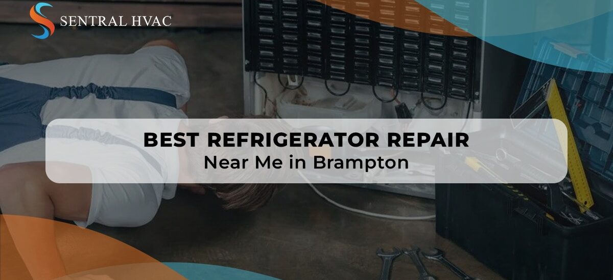 Best Refrigerator Repair Near Me In Brampton