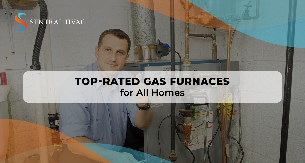 Top-Rated Gas Furnaces For All Homes