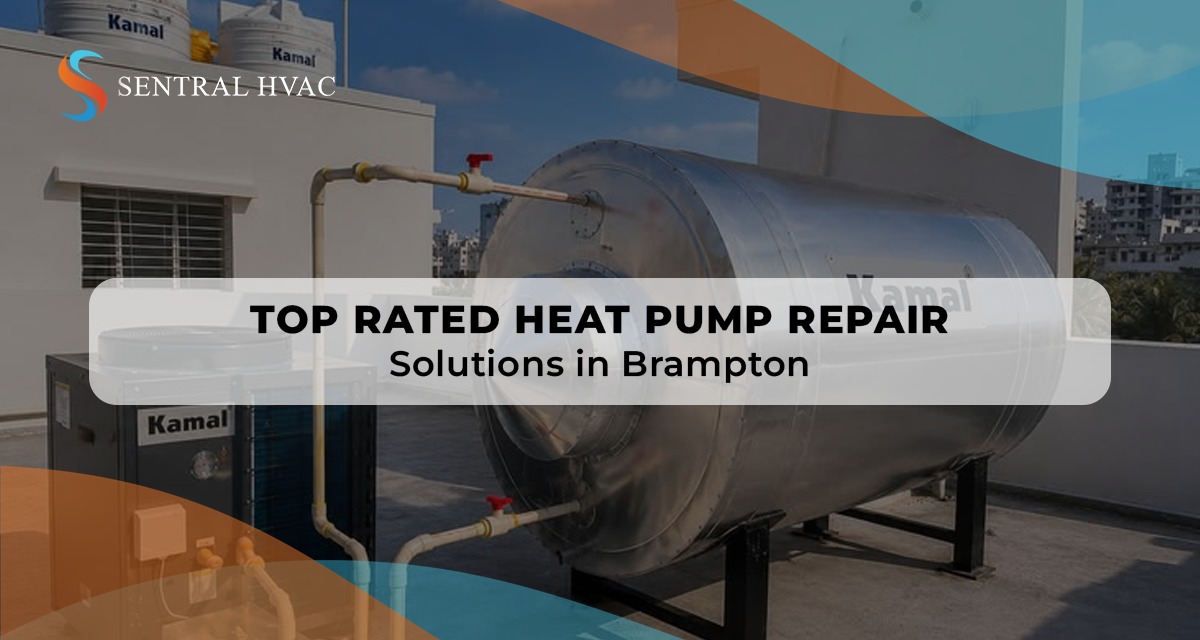 Top-Rated Heat Pump Repair Solutions In Brampton