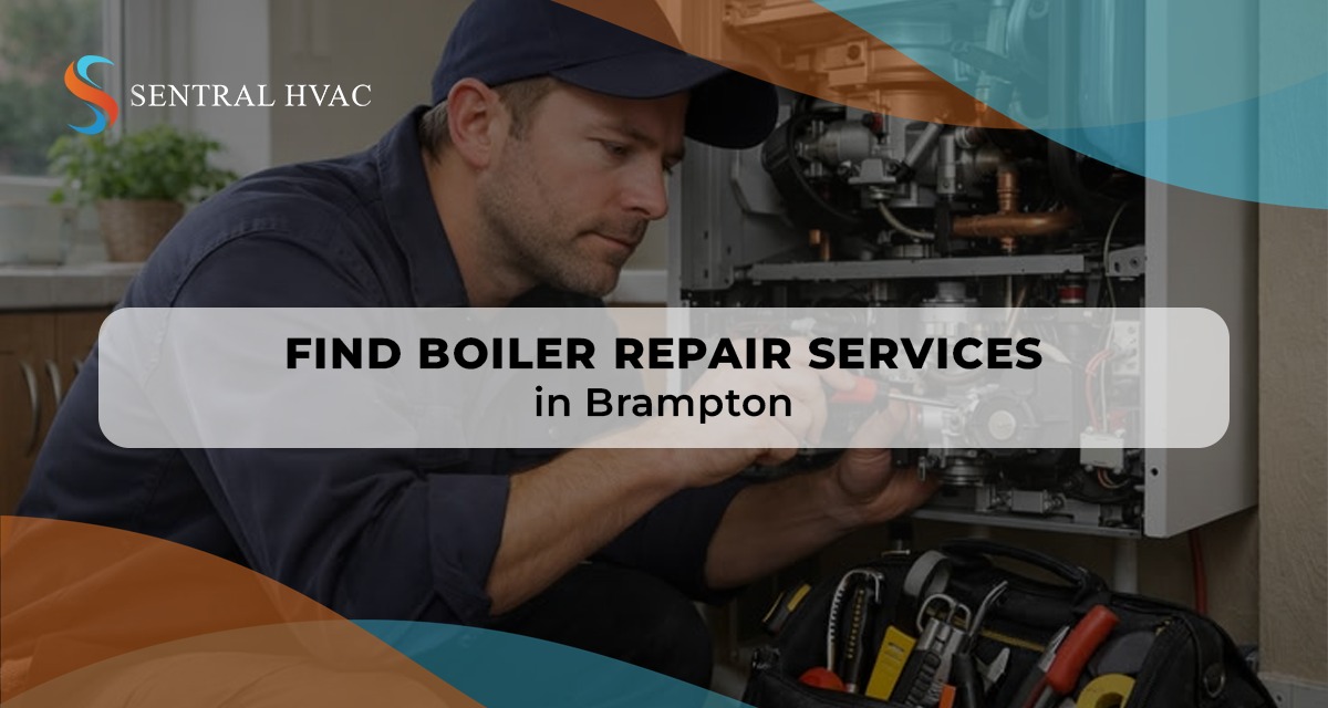 Find Boiler Repair Services In Brampton