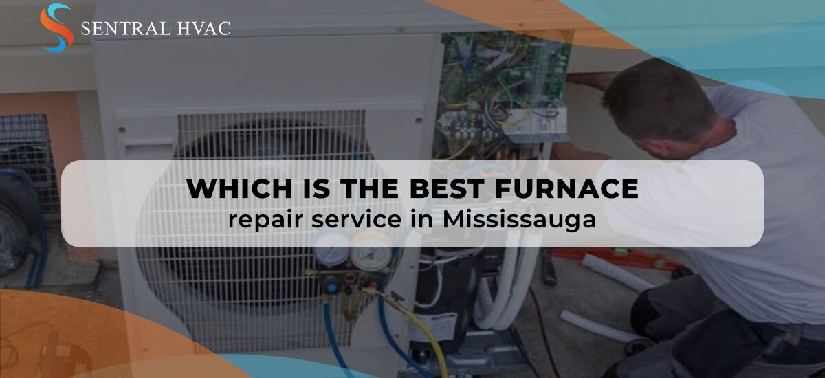 Which Is The Best Furnace Repair Service In Mississauga