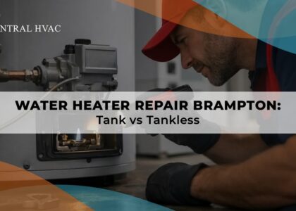 Water Heater Repair Brampton: Tank VS Tankless