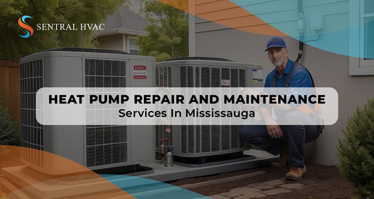Heat Pump Repair And Maintenance Services In Mississauga