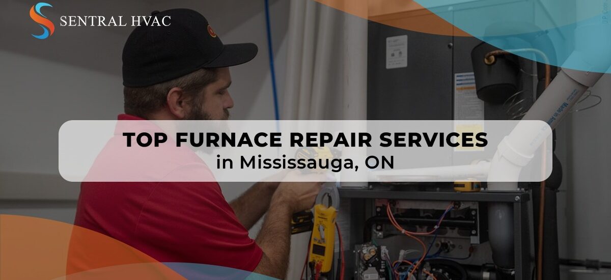 Top Furnace Repair Services In Brampton, ON