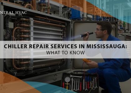Chiller Repair Services In Mississauga: What To Know
