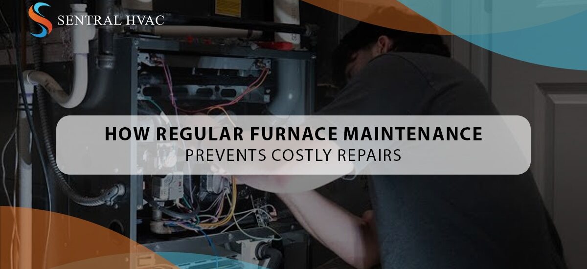 How Regular Furnace Maintenance Prevents Costly Repairs