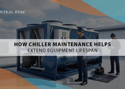 How Chiller Maintenance Helps Extend Equipment Lifespan