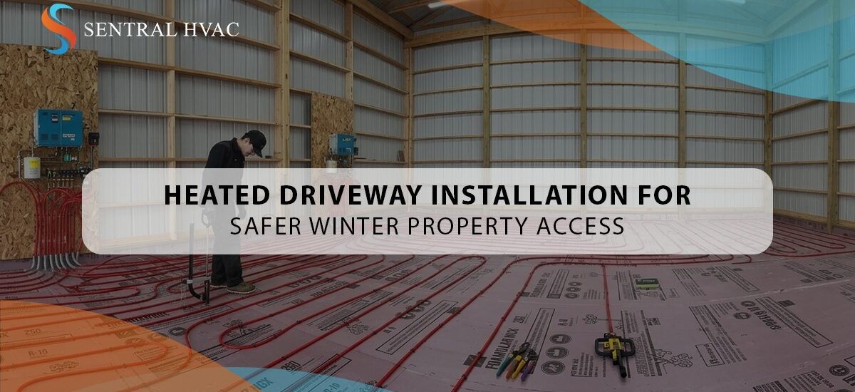 Heated Driveway Installation For Safer Winter Property Access